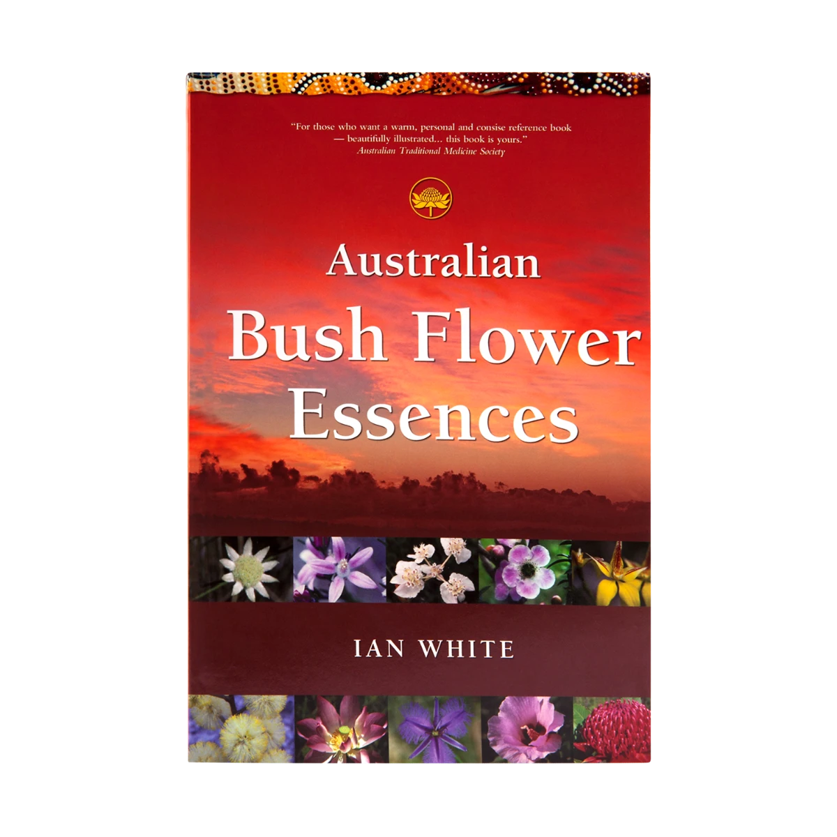 Aust. Bush Flower Essences Book